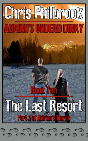 [Adrian's Undead Diary 10] • The Last Resort